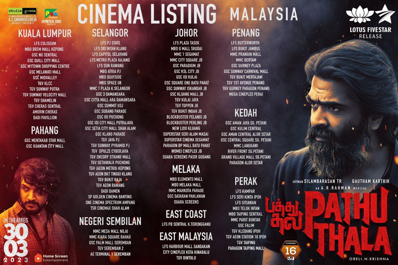Pathu Thala Malaysia Theater List Tamil Movie, Music Reviews and News